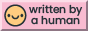 written by a human